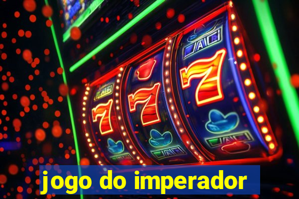 jogo do imperador